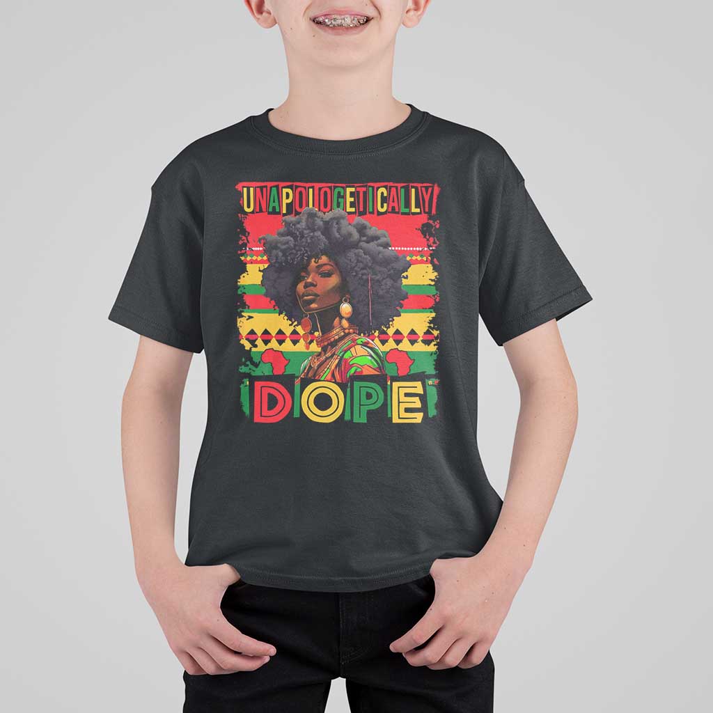 Black Women Unapologetically Dope T Shirt For Kid Juneteenth Black History