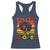 Black Women Unapologetically Dope Racerback Tank Top Juneteenth Black History