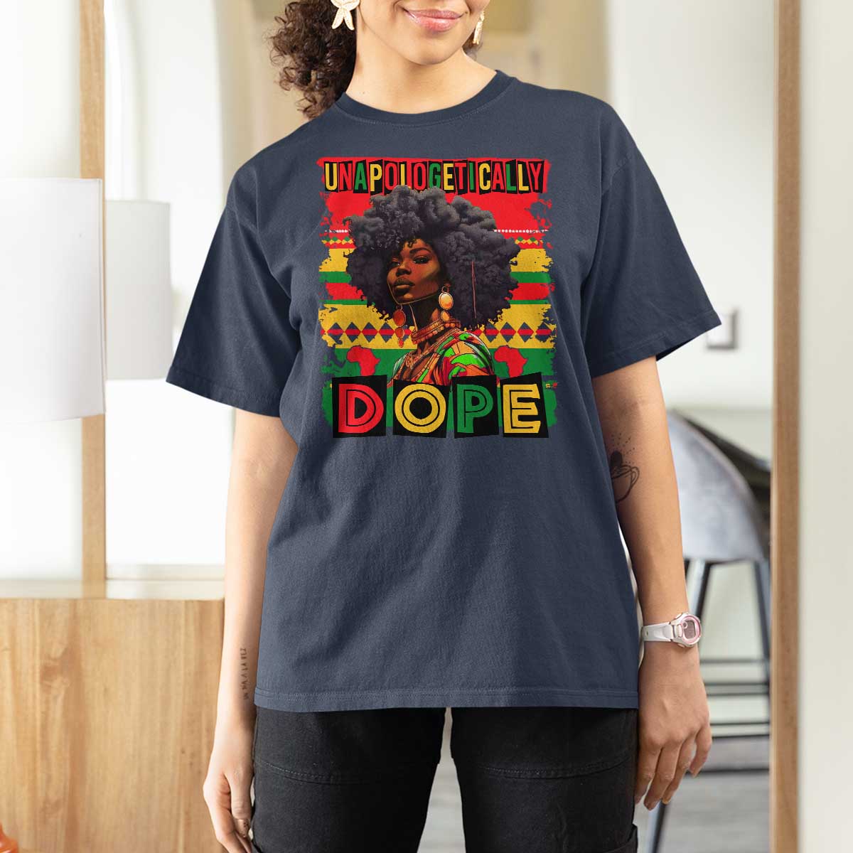 Black Women Unapologetically Dope T Shirt For Women Juneteenth Black History