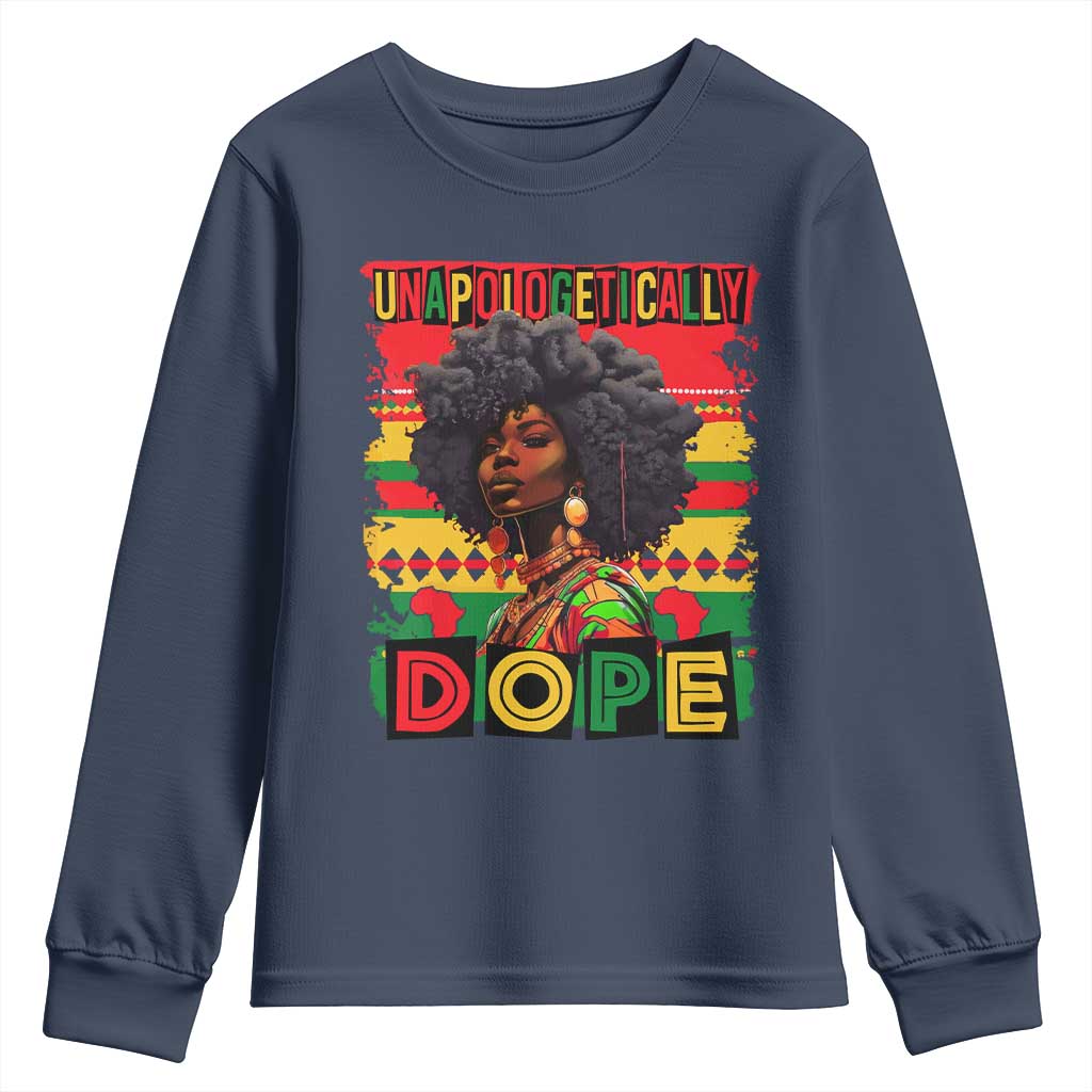 Black Women Unapologetically Dope Youth Sweatshirt Juneteenth Black History