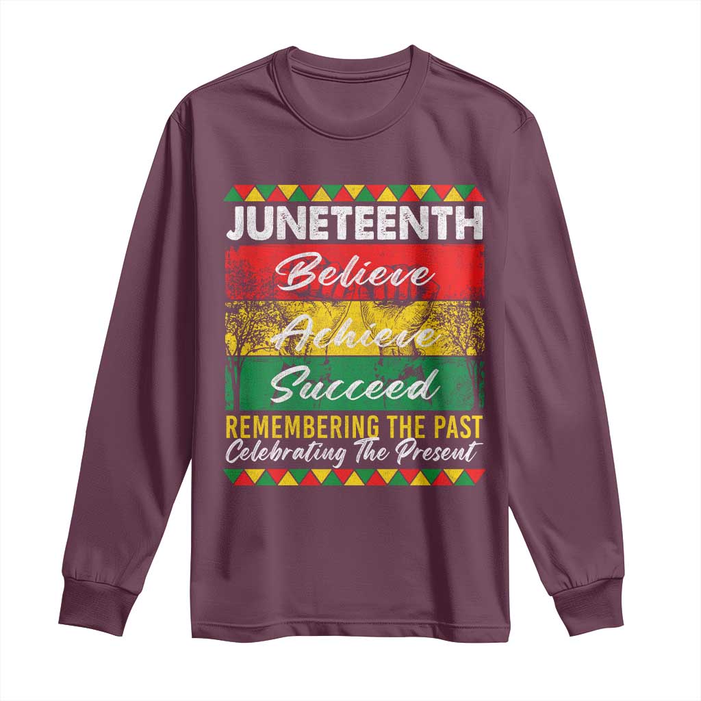 Juneteenth 1865 Long Sleeve Shirt Remembering The Past Black Freedom African Independence Day