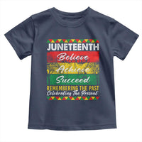 Juneteenth 1865 Toddler T Shirt Remembering The Past Black Freedom African Independence Day