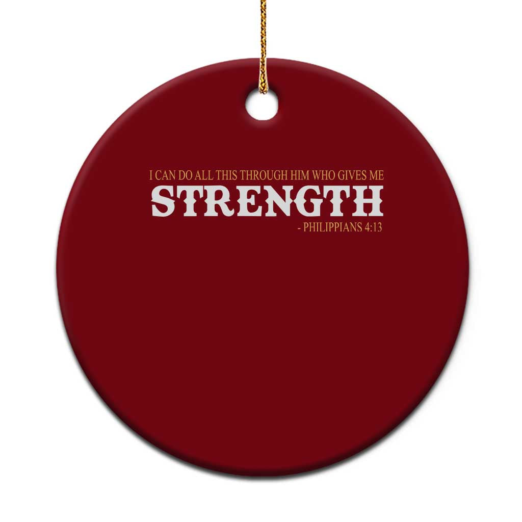 Christian Bible Ceramic Ornament Philippians 4:13 Motivational Quote Inspirational Bible Verses