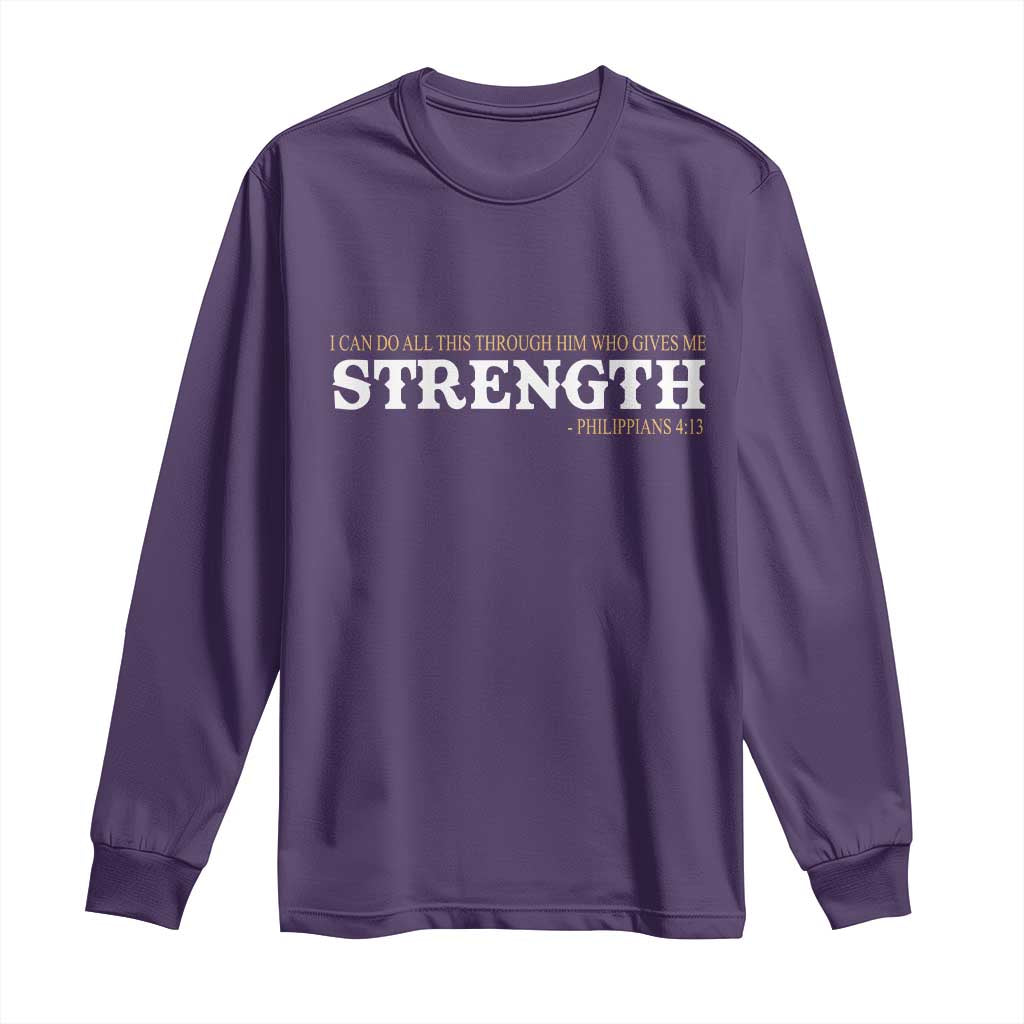 Christian Bible Long Sleeve Shirt Philippians 4:13 Motivational Quote Inspirational Bible Verses