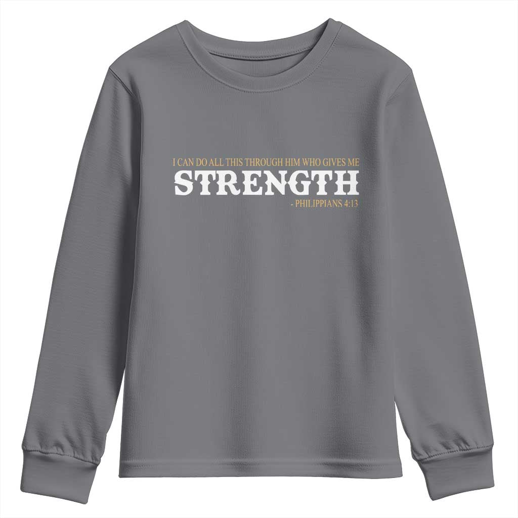 Christian Bible Youth Sweatshirt Philippians 4:13 Motivational Quote Inspirational Bible Verses