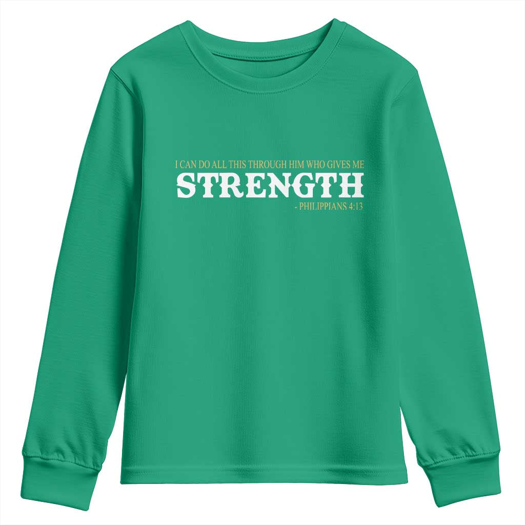 Christian Bible Youth Sweatshirt Philippians 4:13 Motivational Quote Inspirational Bible Verses