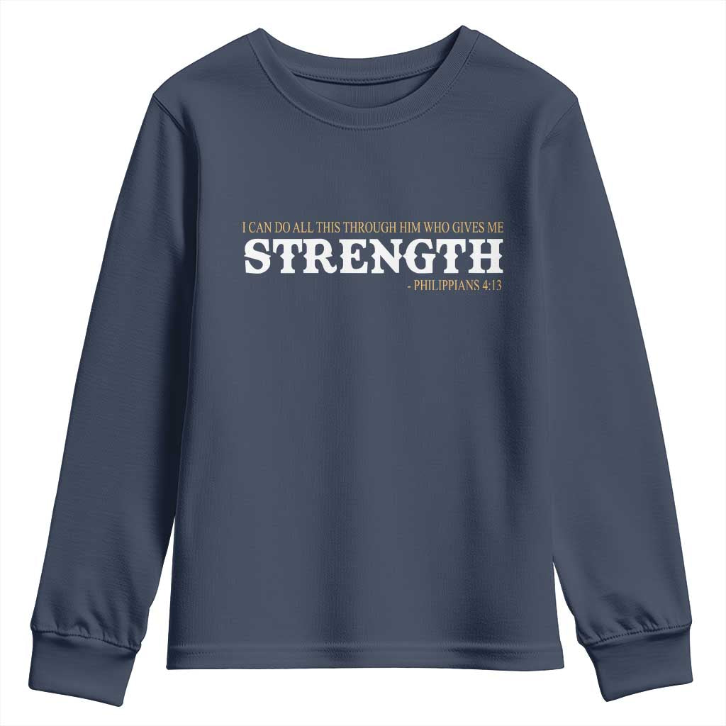 Christian Bible Youth Sweatshirt Philippians 4:13 Motivational Quote Inspirational Bible Verses