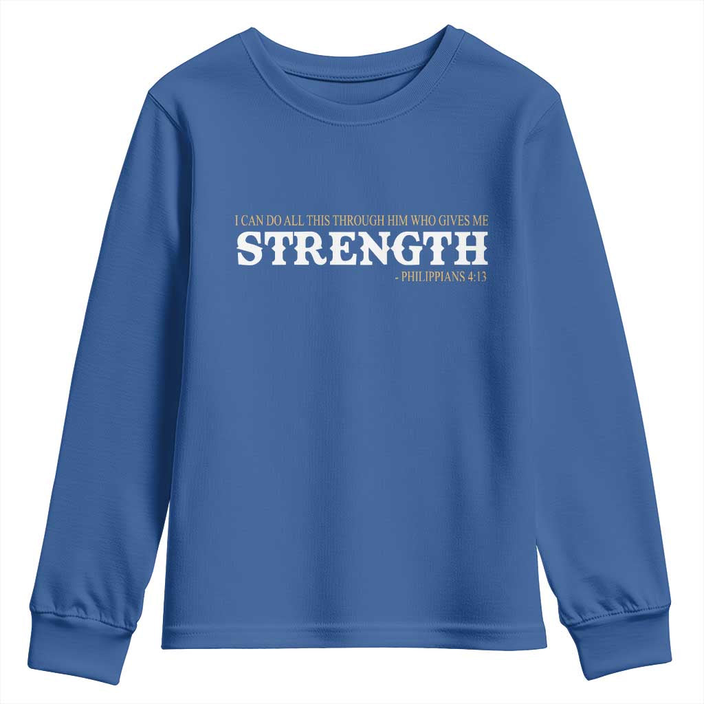 Christian Bible Youth Sweatshirt Philippians 4:13 Motivational Quote Inspirational Bible Verses