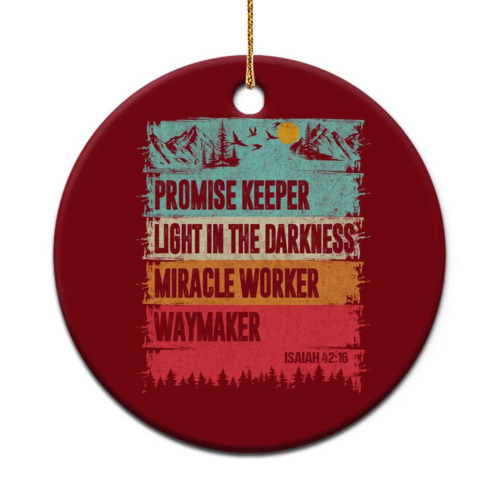 Vintage Christian Worship Ceramic Ornament Isaiah 42:16 Waymaker Promise Keeper Miracle Worker - Wonder Print Shop