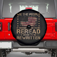 US Flag Constitution Of The USA Needs To Be Reread Spare Tire Cover Patriotic American 4th Of July We The People