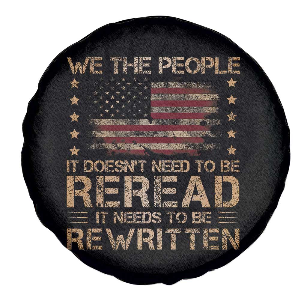 US Flag Constitution Of The USA Needs To Be Reread Spare Tire Cover Patriotic American 4th Of July We The People
