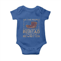US Flag Constitution Of The USA Needs To Be Reread Baby Onesie Patriotic American 4th Of July We The People