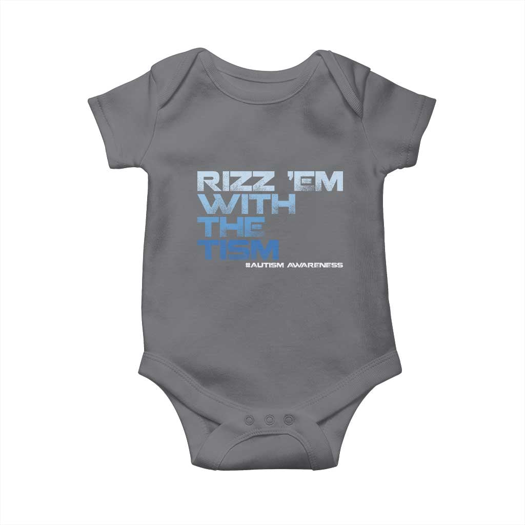 Funny Rizz Em With The Tism Baby Onesie Meme Autistic Autism Awareness