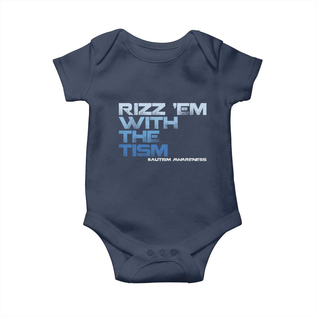 Funny Rizz Em With The Tism Baby Onesie Meme Autistic Autism Awareness
