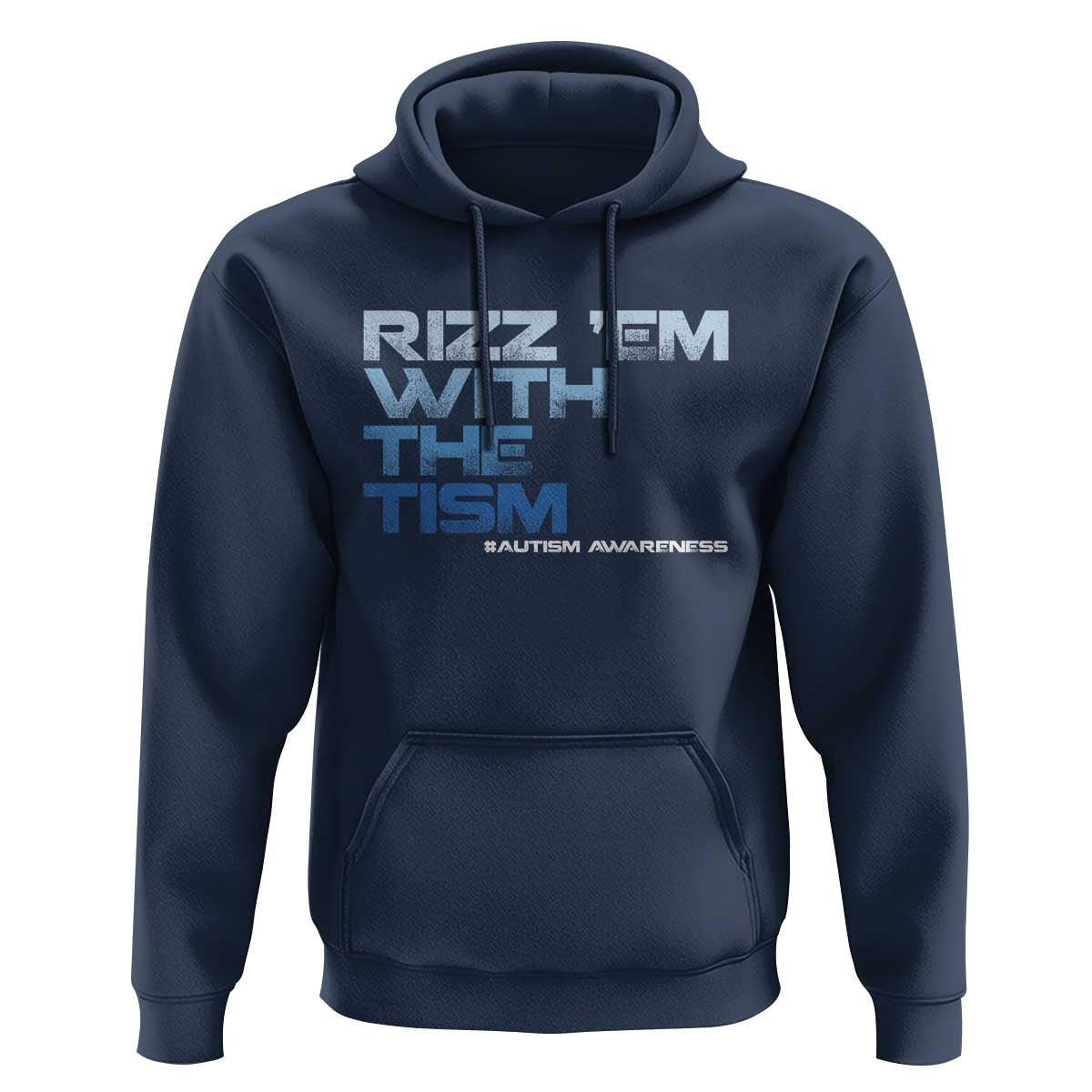 Funny Rizz Em With The Tism Hoodie Meme Autistic Autism Awareness