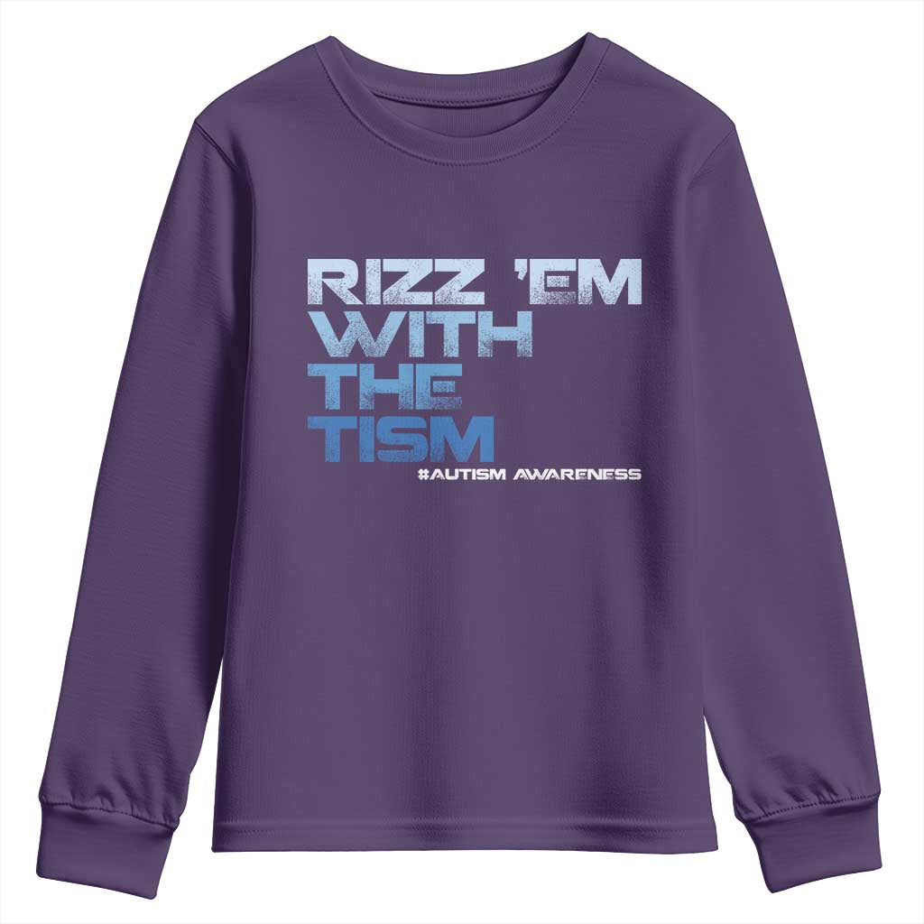 Funny Rizz Em With The Tism Youth Sweatshirt Meme Autistic Autism Awareness