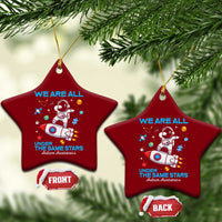 Autism Acceptance Ceramic Ornament We Are All Under The Same Stars