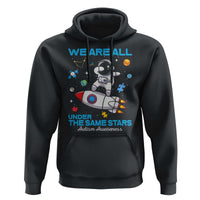 Autism Acceptance Hoodie We Are All Under The Same Stars