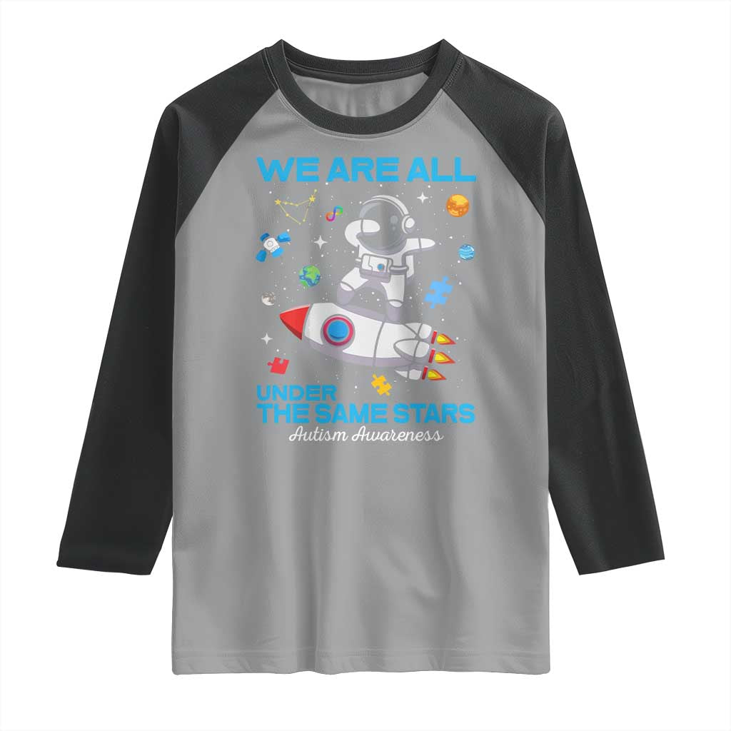 Autism Acceptance Raglan Shirt We Are All Under The Same Stars