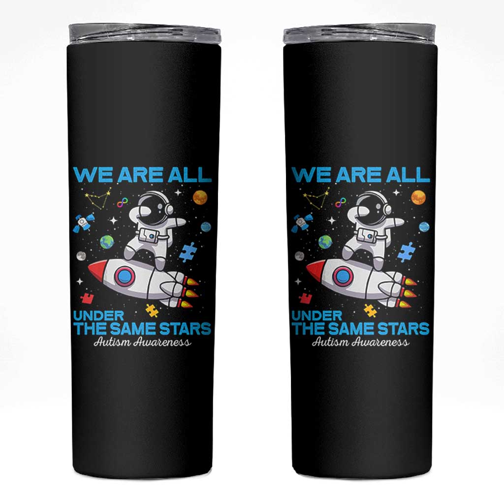 Autism Acceptance Skinny Tumbler We Are All Under The Same Stars