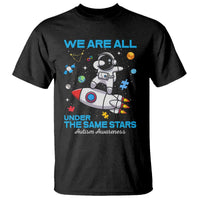 Autism Acceptance T Shirt We Are All Under The Same Stars