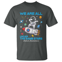 Autism Acceptance T Shirt We Are All Under The Same Stars