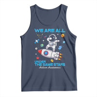 Autism Acceptance Tank Top We Are All Under The Same Stars