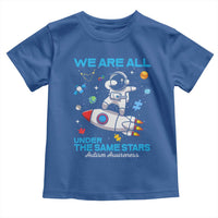 Autism Acceptance Toddler T Shirt We Are All Under The Same Stars