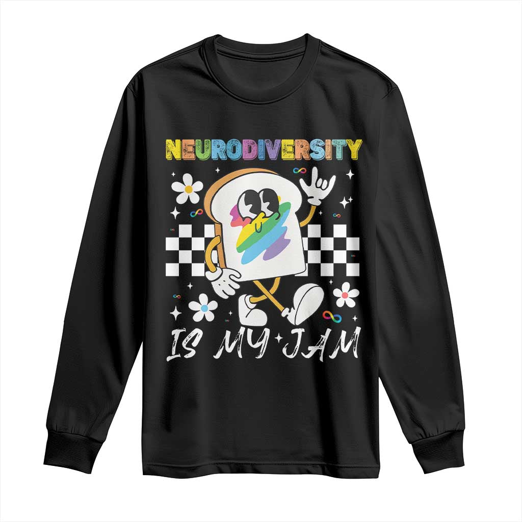 Neurodiversity Is My Jam Inclusion Autism Awareness Long Sleeve Shirt Special Education Teacher Para Gift