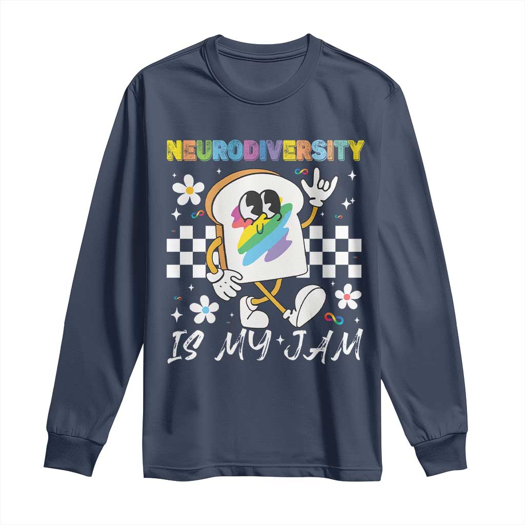 Neurodiversity Is My Jam Inclusion Autism Awareness Long Sleeve Shirt Special Education Teacher Para Gift