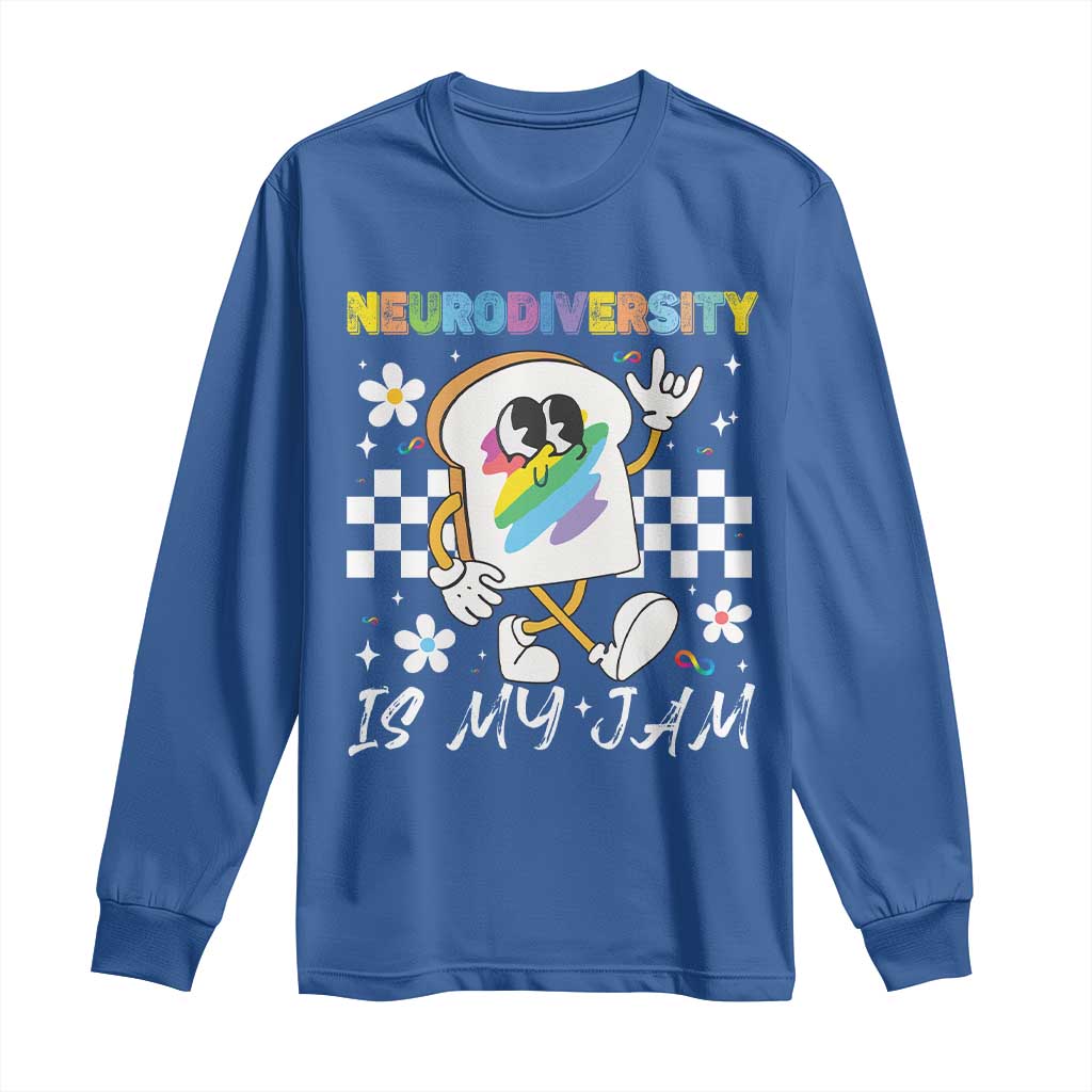 Neurodiversity Is My Jam Inclusion Autism Awareness Long Sleeve Shirt Special Education Teacher Para Gift