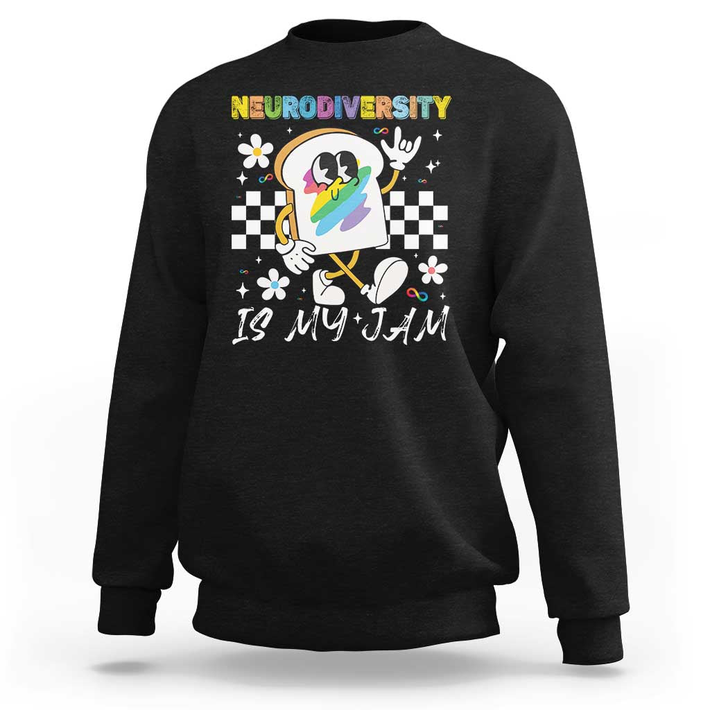 Neurodiversity Is My Jam Inclusion Autism Awareness Sweatshirt Special Education Teacher Para Gift