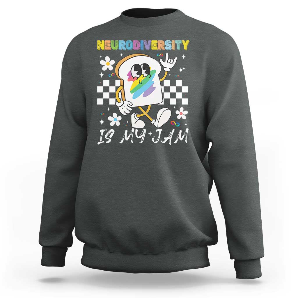 Neurodiversity Is My Jam Inclusion Autism Awareness Sweatshirt Special Education Teacher Para Gift