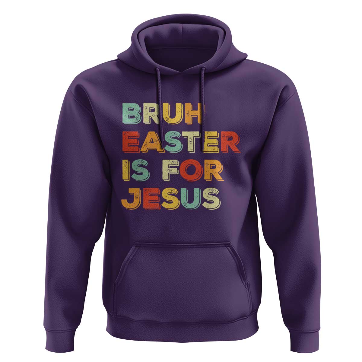 Bruh Easter Is For Jesus Hoodie Christian Religious