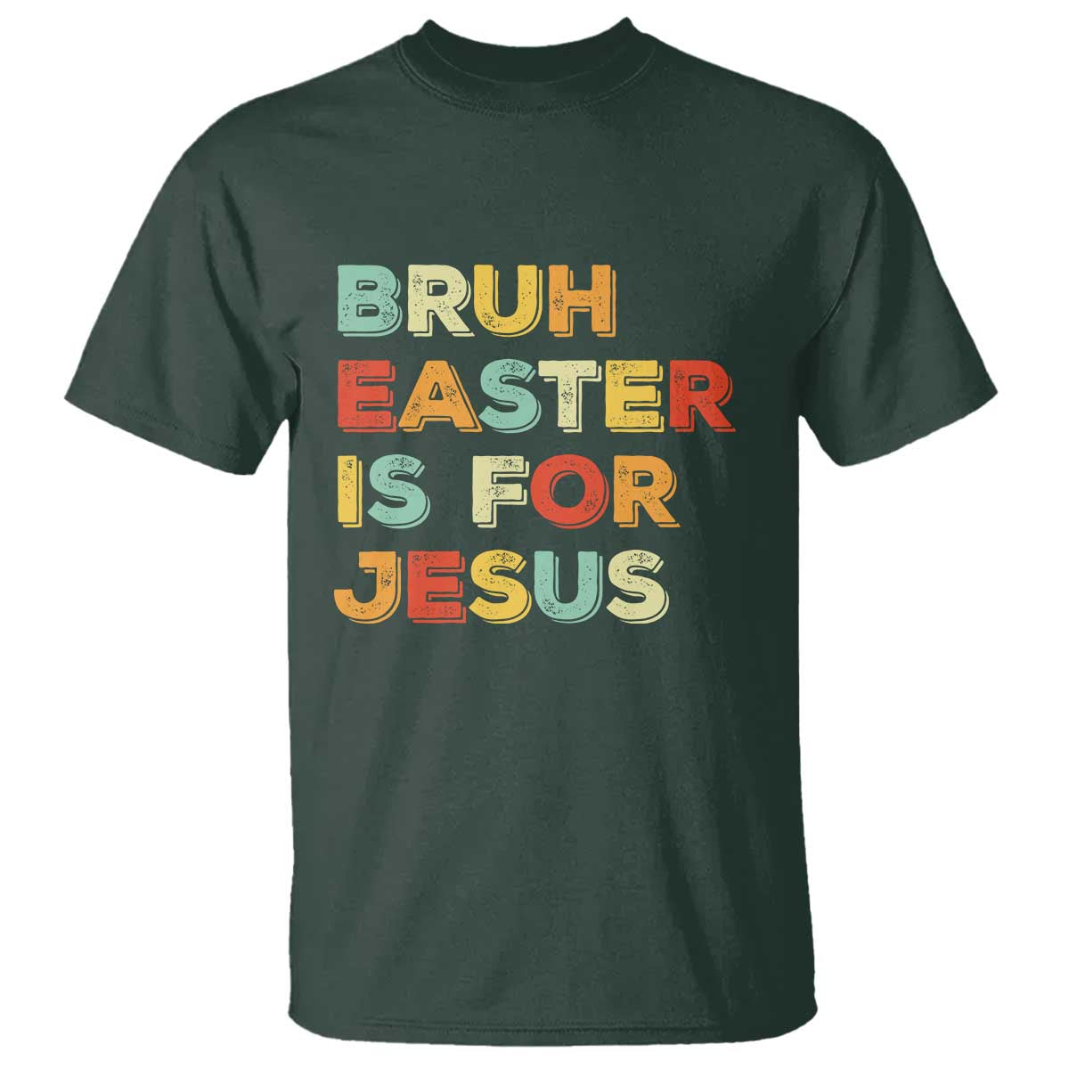 Bruh Easter Is For Jesus T Shirt Christian Religious