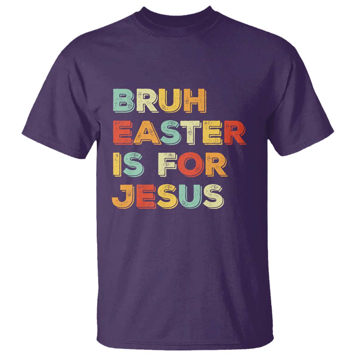 Bruh Easter Is For Jesus T Shirt Christian Religious