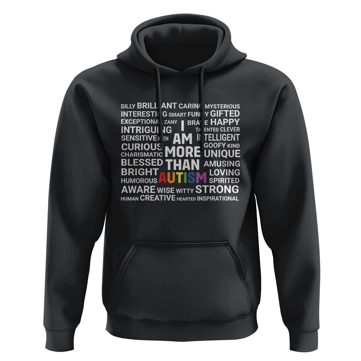 I Am More Than Autism Awareness Hoodie