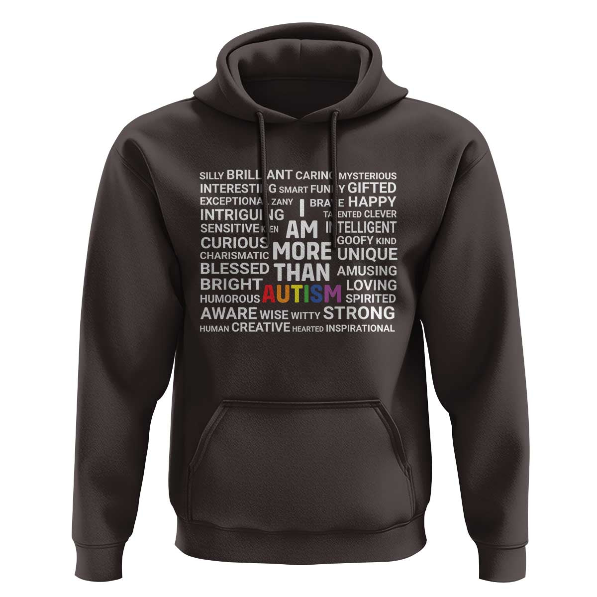 I Am More Than Autism Awareness Hoodie