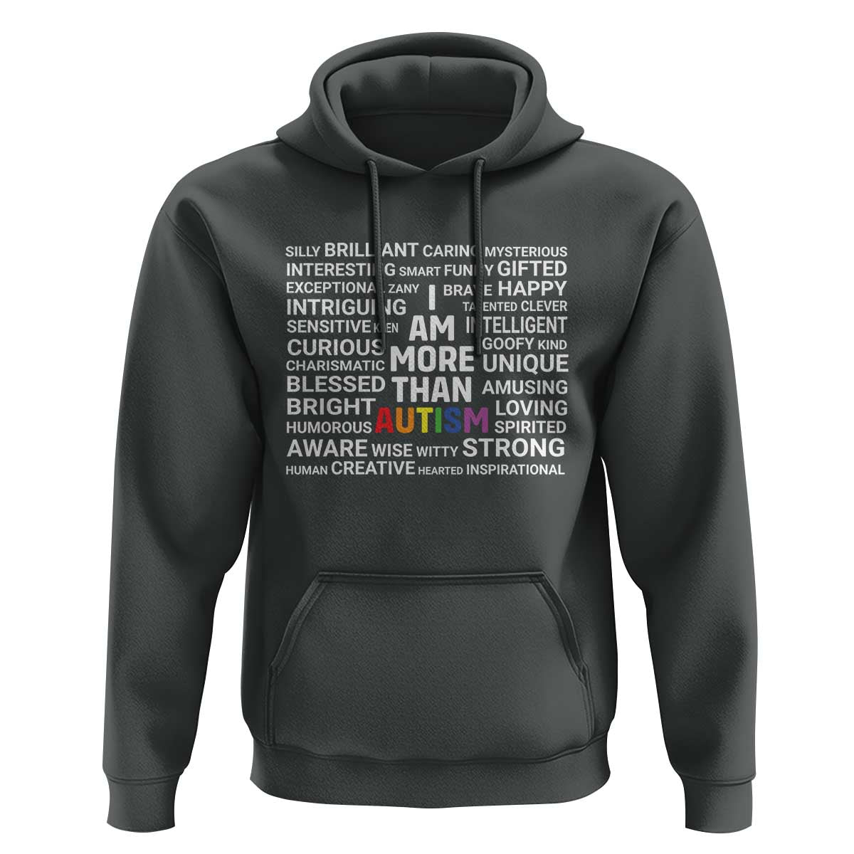 I Am More Than Autism Awareness Hoodie