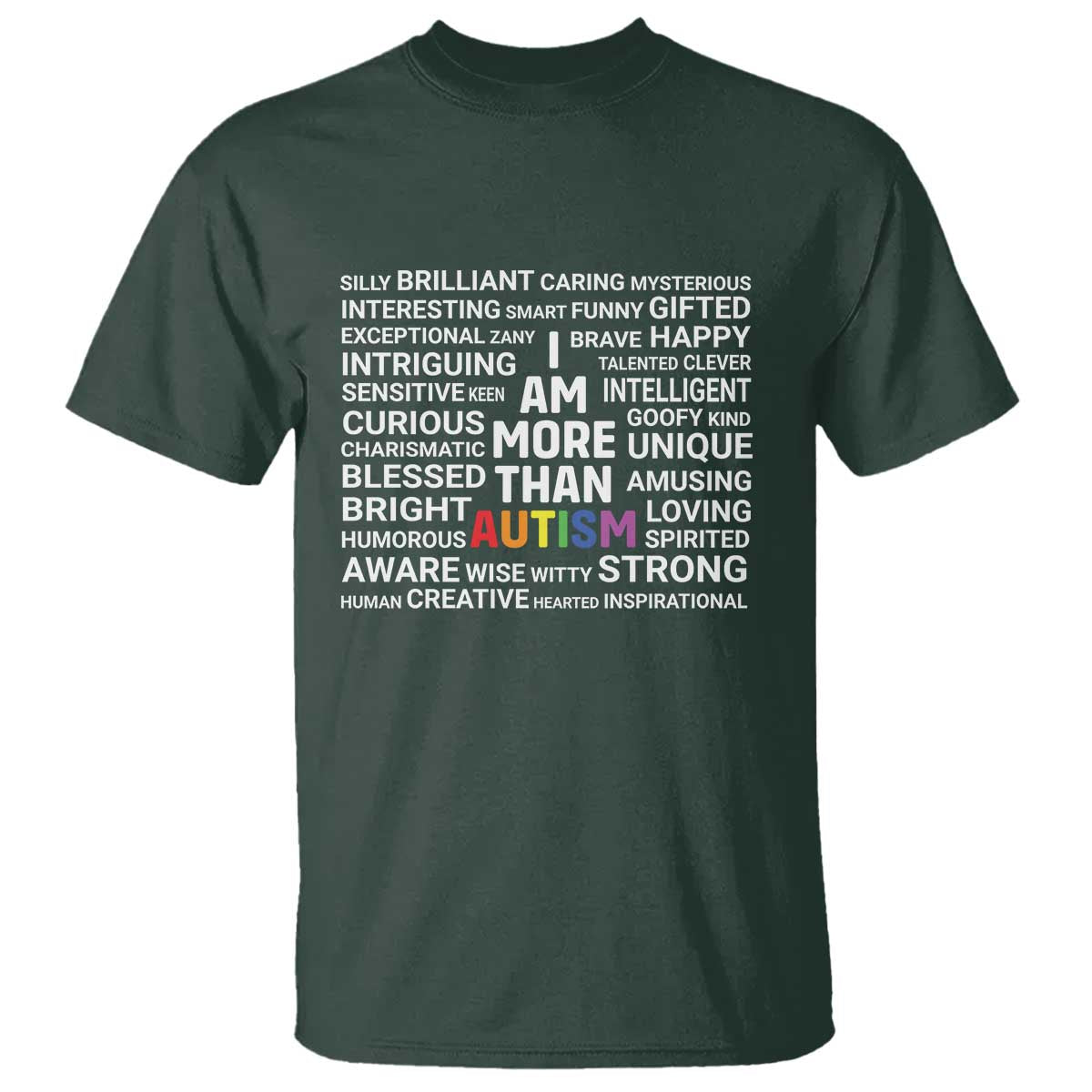 I Am More Than Autism Awareness T Shirt