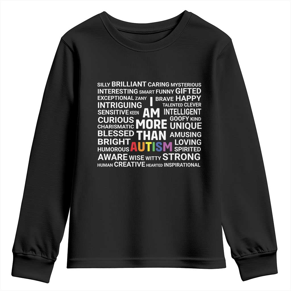 I Am More Than Autism Awareness Youth Sweatshirt