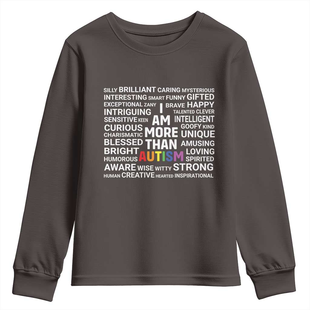 I Am More Than Autism Awareness Youth Sweatshirt