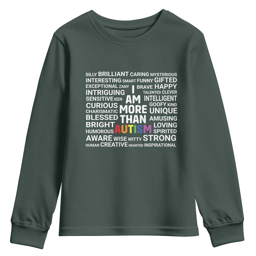 I Am More Than Autism Awareness Youth Sweatshirt