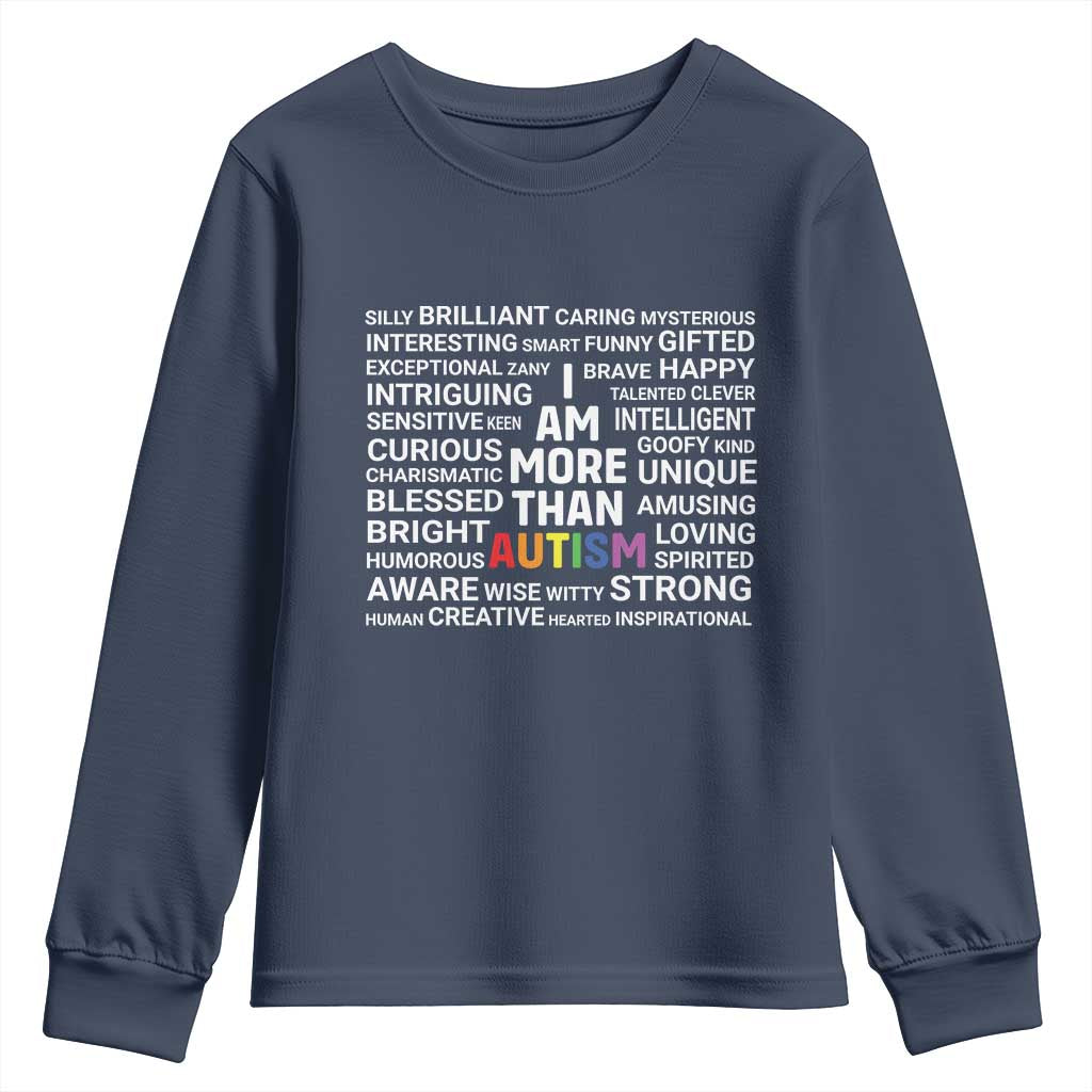 I Am More Than Autism Awareness Youth Sweatshirt
