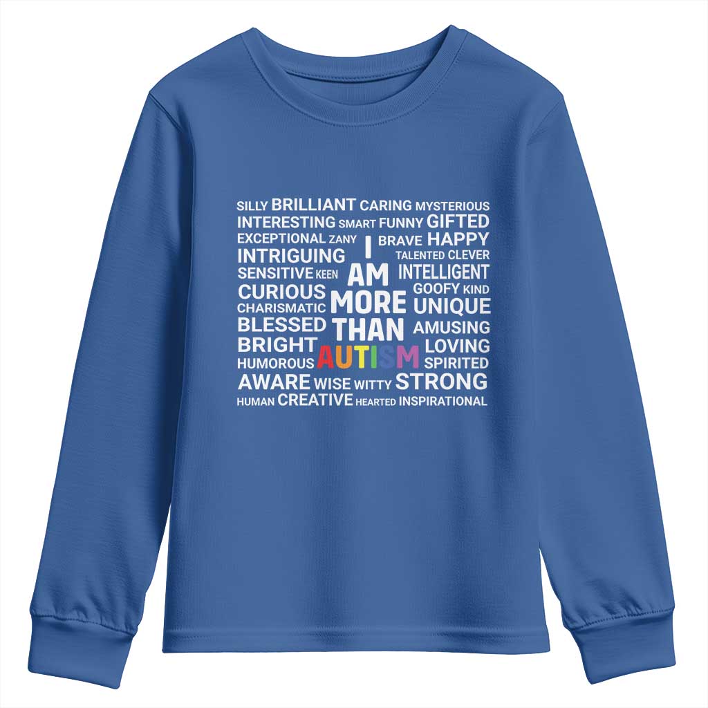 I Am More Than Autism Awareness Youth Sweatshirt
