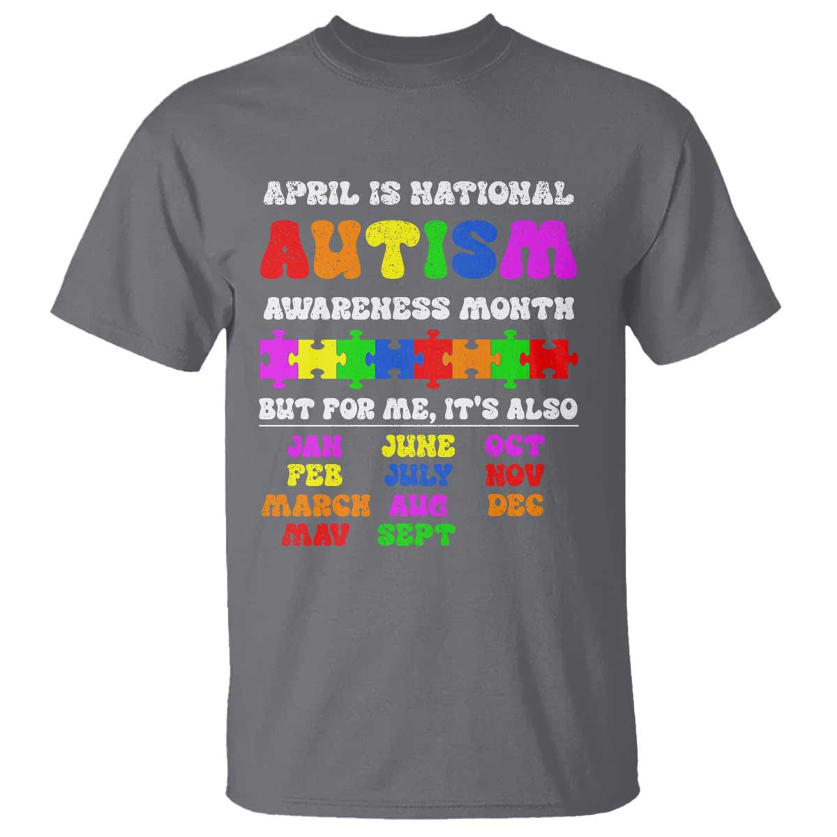 National Autism Awerness Month T Shirt Autistic Kids Gift