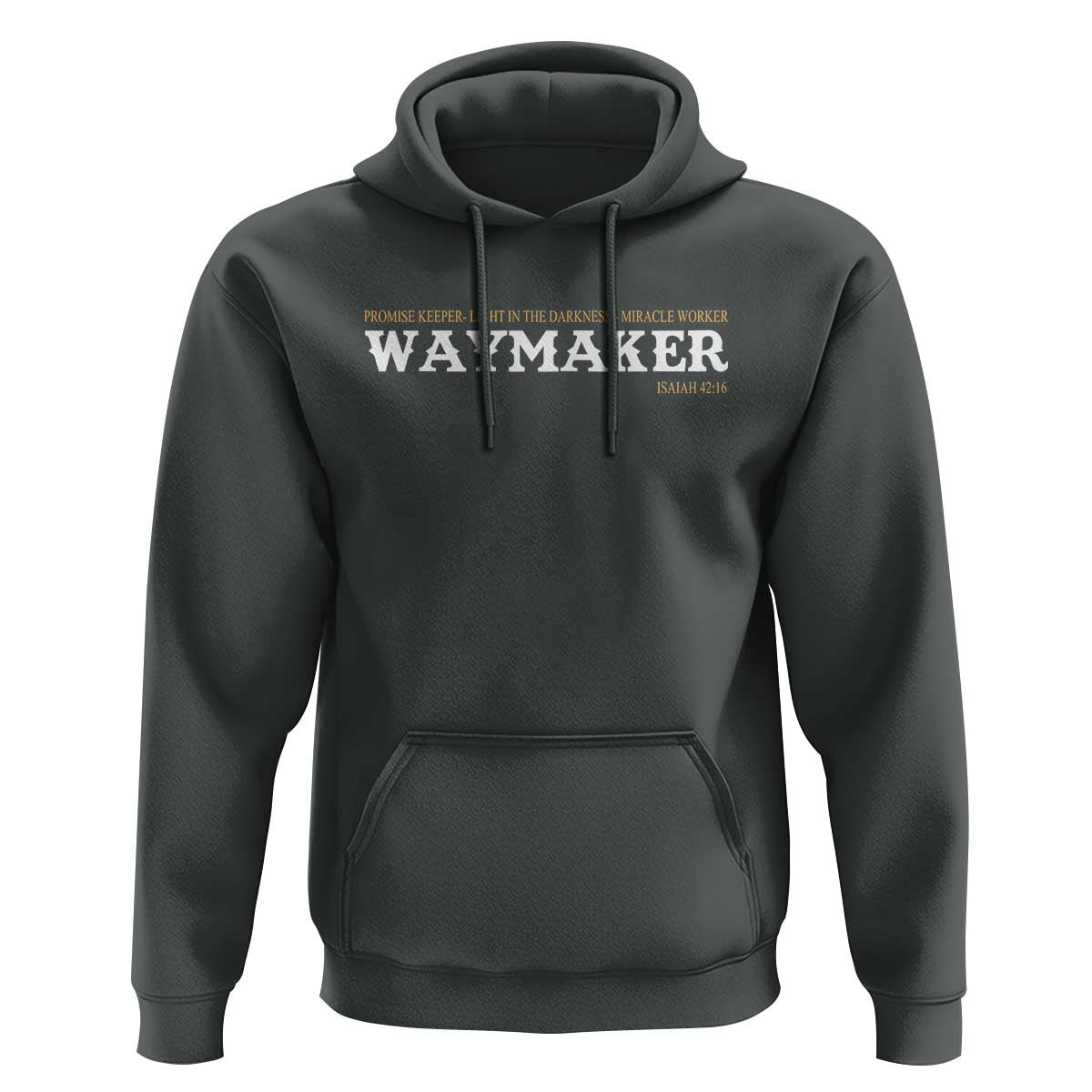 Christian Worship Hoodie Isaiah 42:16 Waymaker Promise Keeper Miracle Worker - Wonder Print Shop