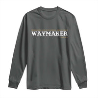 Christian Worship Long Sleeve Shirt Isaiah 42:16 Waymaker Promise Keeper Miracle Worker - Wonder Print Shop