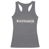 Christian Worship Racerback Tank Top Isaiah 42:16 Waymaker Promise Keeper Miracle Worker - Wonder Print Shop