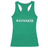 Christian Worship Racerback Tank Top Isaiah 42:16 Waymaker Promise Keeper Miracle Worker - Wonder Print Shop